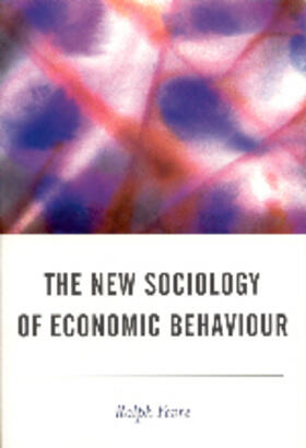 The New Sociology of Economic Behaviour