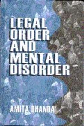 Legal Order and Mental Disorder