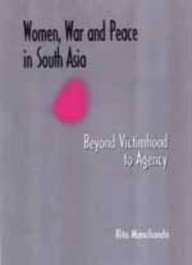 Women, War and Peace in South Asia