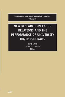 New Research on Labor Relations and the Performance of University HR/IR Programs