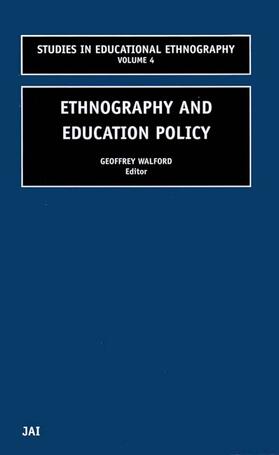 Ethnography and Education Policy