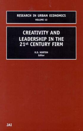 Creativity and Leadership in the 21st Century Firm