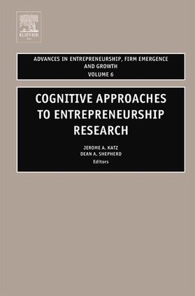 Cognitive Approaches to Entrepreneurship Research