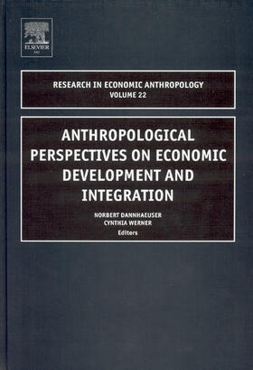 Anthropological Perspectives on Economic Development and Integration