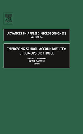 Improving School Accountability - Check-Ups or Choice