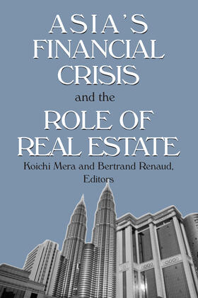 Asia's Financial Crisis and the Role of Real Estate