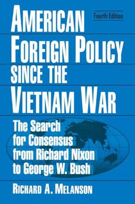 American Foreign Policy Since the Vietnam War