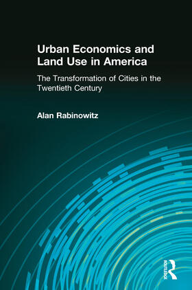 Urban Economics and Land Use in America