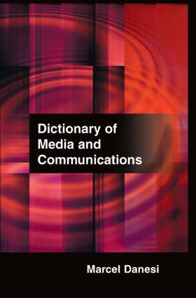 Dictionary of Media and Communications