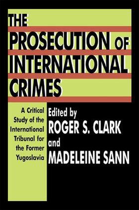 The Prosecution of International Crimes