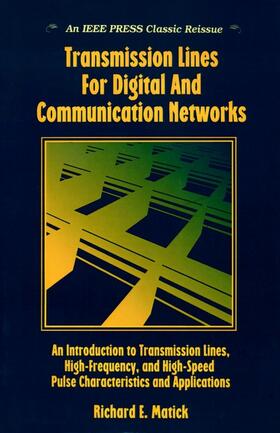 Transmission Lines for Digital and Communication Networks