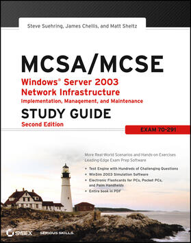 McSa / McSe: Windows Server 2003 Network Infrastructure Implementation, Management, and Maintenance Study Guide