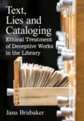 Text, Lies and Cataloging