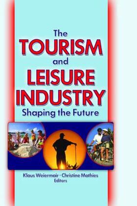 The Tourism and Leisure Industry