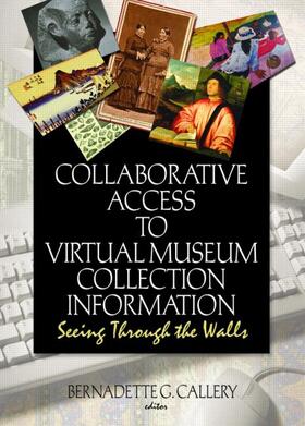 Collaborative Access to Virtual Museum Collection Information