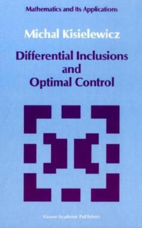 Differential Inclusions and Optimal Control