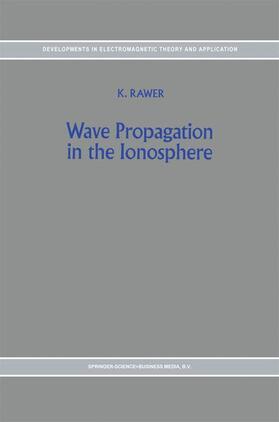 Wave Propagation in the Ionosphere