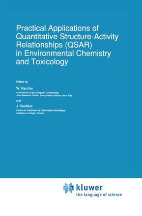 Practical Applications of Quantitative Structure-Activity Relationships (QSAR) in Environmental Chemistry and Toxicology