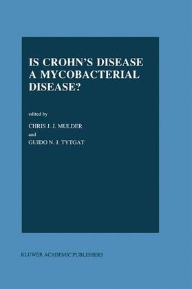 Is Crohn¿s Disease a Mycobacterial Disease?