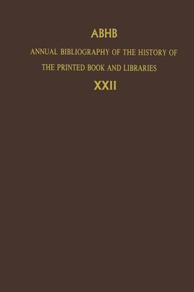 Annual Bibliography of the History of the Printed Book and Libraries