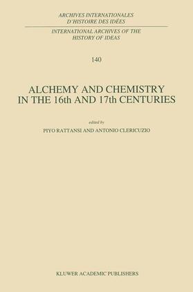 Alchemy and Chemistry in the XVI and XVII Centuries