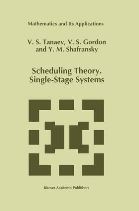 Scheduling Theory. Single-Stage Systems