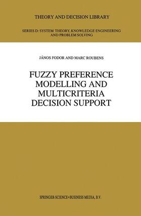 Fuzzy Preference Modelling and Multicriteria Decision Support