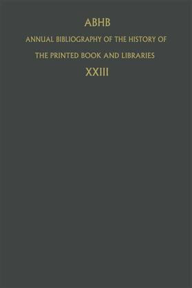 Annual Bibliography of the History of the Printed Book and Libraries