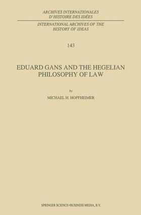 Eduard Gans and the Hegelian Philosophy of Law