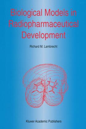 Biological Models in Radiopharmaceutical Development