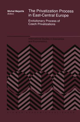 The Privatization Process in East-Central Europe