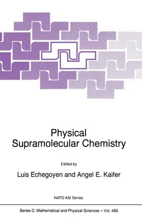 Physical Supramolecular Chemistry