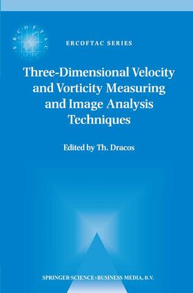 Three-Dimensional Velocity and Vorticity Measuring and Image Analysis Techniques