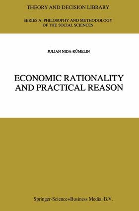 Economic Rationality and Practical Reason