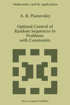 Optimal Control of Random Sequences in Problems with Constraints