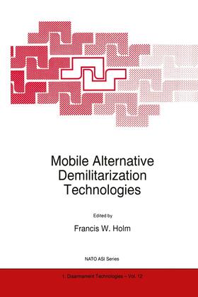 Mobile Alternative Demilitarization Technologies