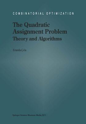 The Quadratic Assignment Problem