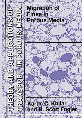 Migrations of Fines in Porous Media