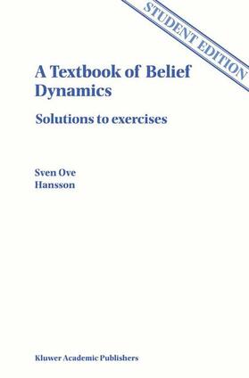 A Textbook of Belief Dynamics