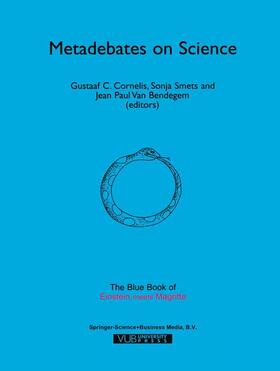 Metadebates on Science