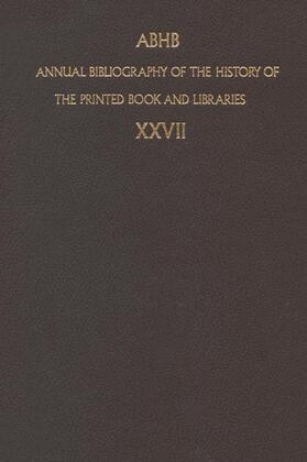 Annual Bibliography of the History of the Printed Book and Libraries