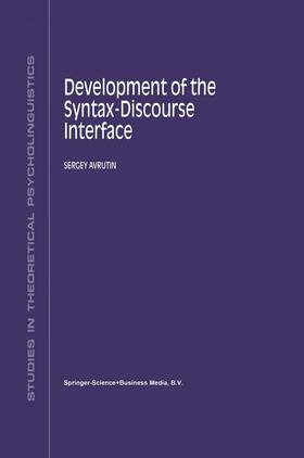 Development of the Syntax-Discourse Interface