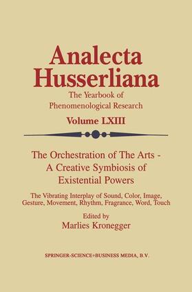 The Orchestration of the Arts -- A Creative Symbiosis of Existential Powers