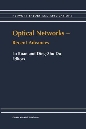 Optical Networks -- Recent Advances