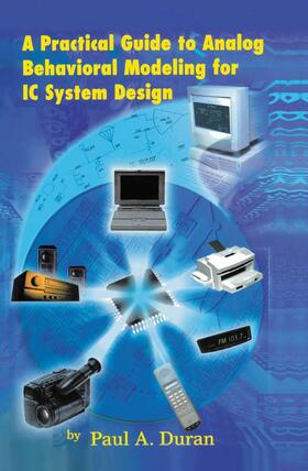 A Practical Guide to Analog Behavioral Modeling for IC System Design