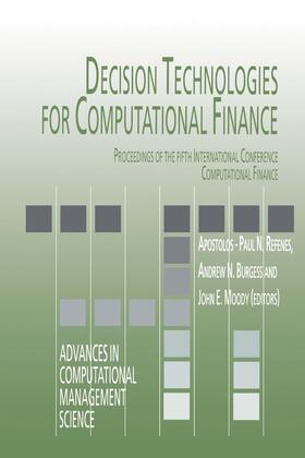 Decision Technologies for Computational Finance