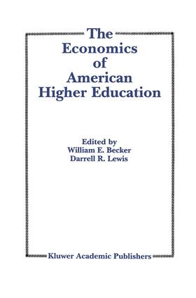 The Economics of American Higher Education