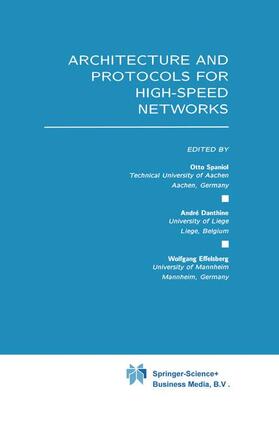 Architecture and Protocols for High-Speed Networks