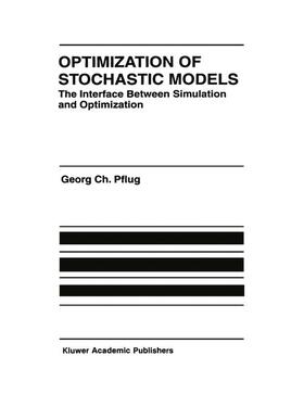 Optimization of Stochastic Models