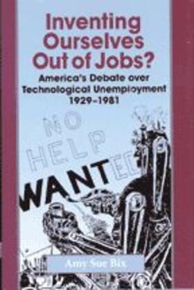 Inventing Ourselves Out of Jobs?